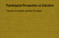 Psychological Perspectives on Literature: Freudian Dissidents and Non-Freudians: A Casebook