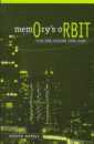 Memory's Orbit: Film and Culture 1999-2000