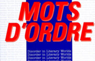 Mots d'Ordre: Disorder in Literary Worlds