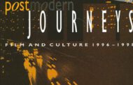 Postmodern Journeys: Film and Culture 1996-1998