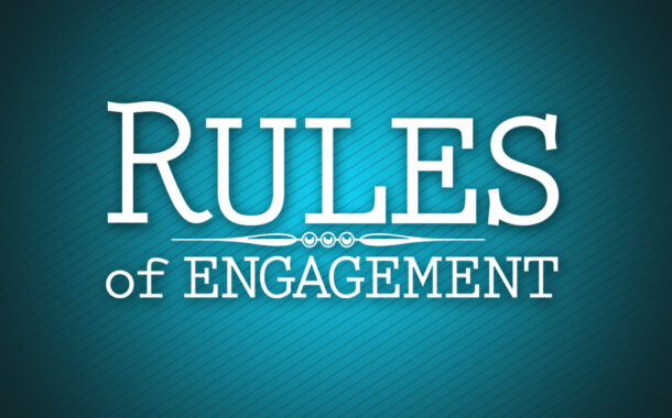 Rules of Engagement