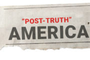 A Post-Truth Presidency in a Post-Truth Age